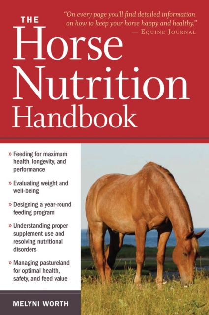 The Horse Nutrition Handbook, Paperback / softback Book