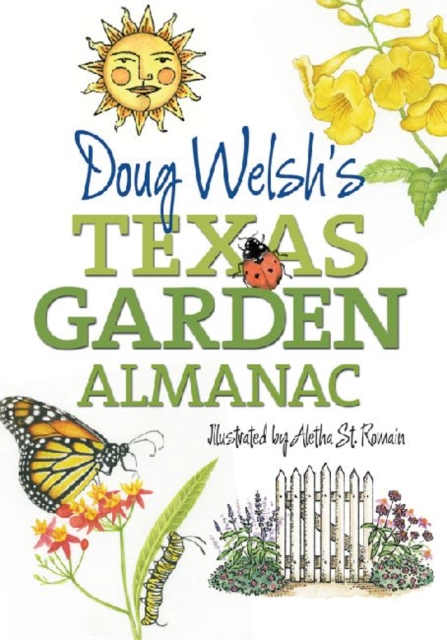 Doug Welsh's Texas Garden Almanac, Paperback / softback Book