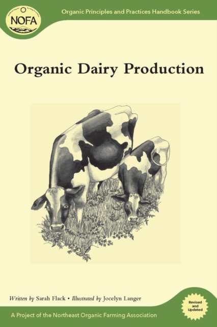 Organic Dairy Production, Paperback / softback Book