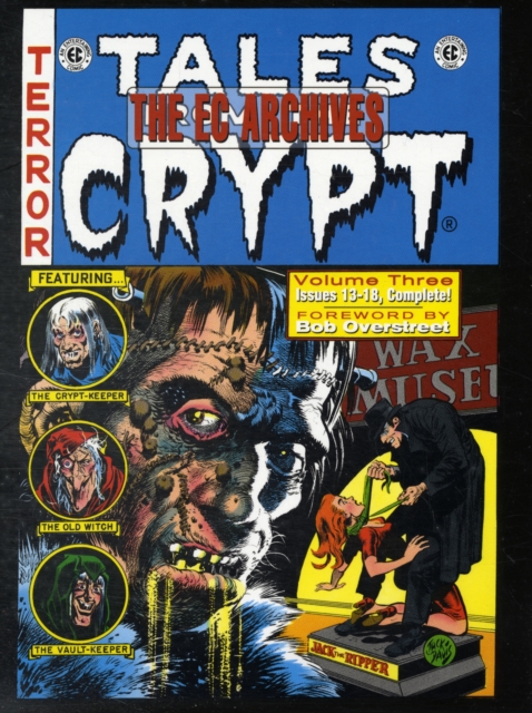 The EC Archives: Tales From The Crypt Volume 3, Hardback Book