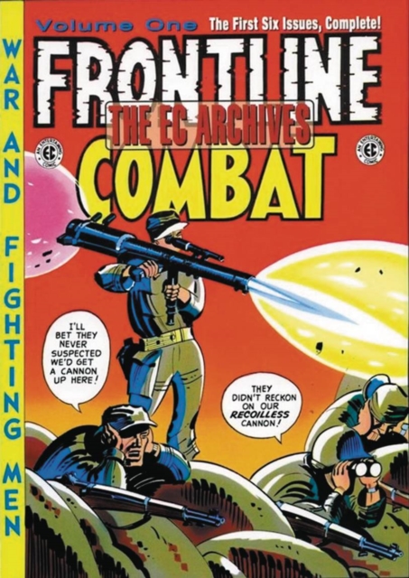 The EC Archives: Frontline Combat, Hardback Book