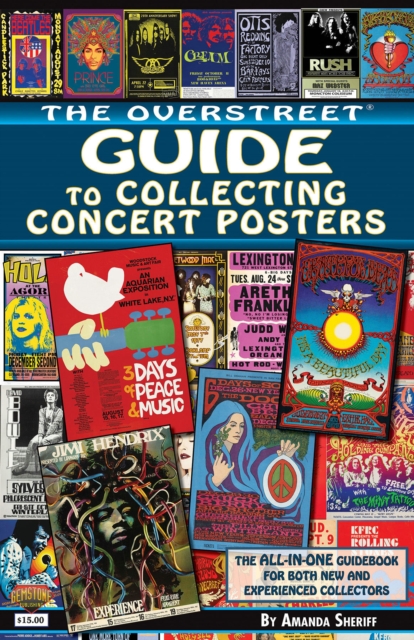 The Overstreet Guide to Collecting Concert Posters, Paperback / softback Book