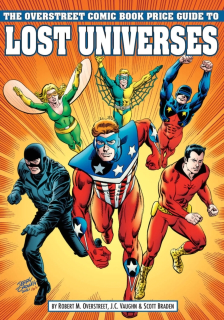 Overstreet Comic Book Price Guide To Lost Universes, Paperback / softback Book