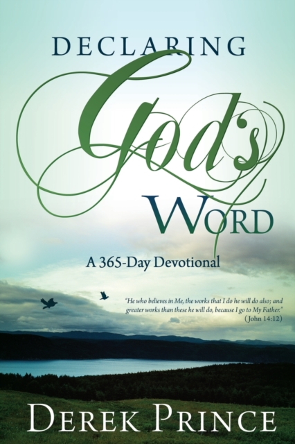 Declaring God's Word : A 365-Day Devotional, Paperback / softback Book