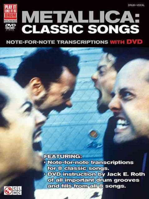 Metallica Classic Songs for Drum : Note-For-Note Transcriptions with DVD, Mixed media product Book