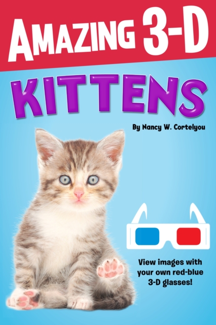 Amazing 3-D: Kittens, PDF eBook