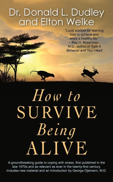 How to Survive Being Alive, Paperback / softback Book