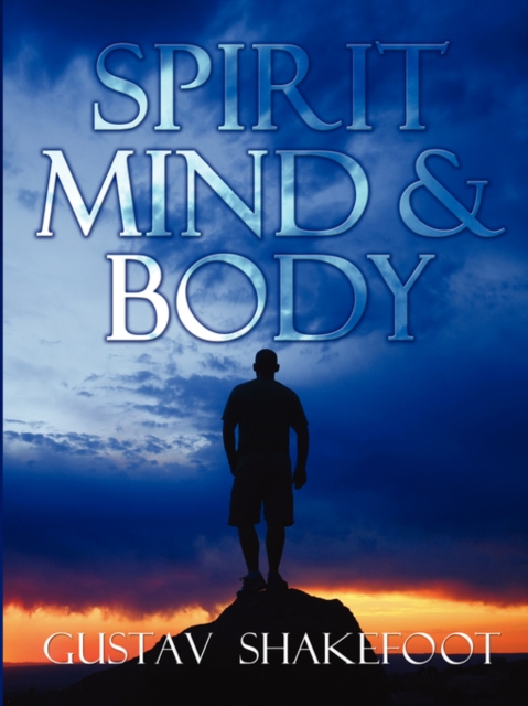 Spirit, Mind and Body, Paperback / softback Book