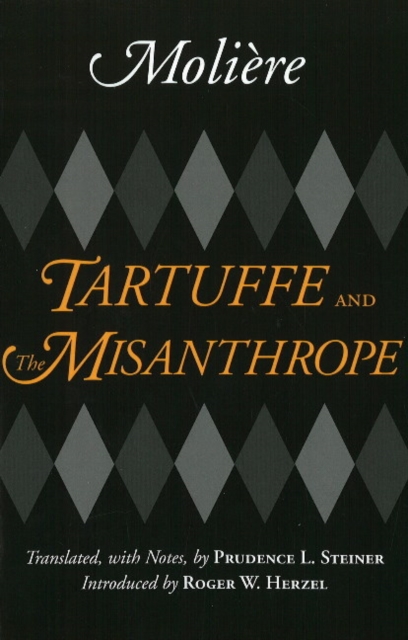 Tartuffe and the Misanthrope, Hardback Book