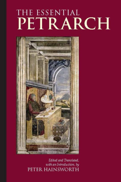 The Essential Petrarch, Paperback / softback Book