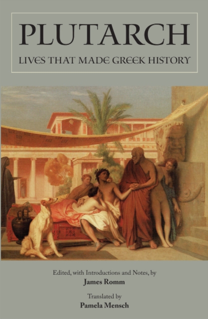Lives that Made Greek History, Hardback Book