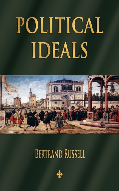 Political Ideals, Paperback / softback Book
