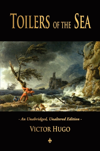 Toilers of the Sea, Paperback / softback Book
