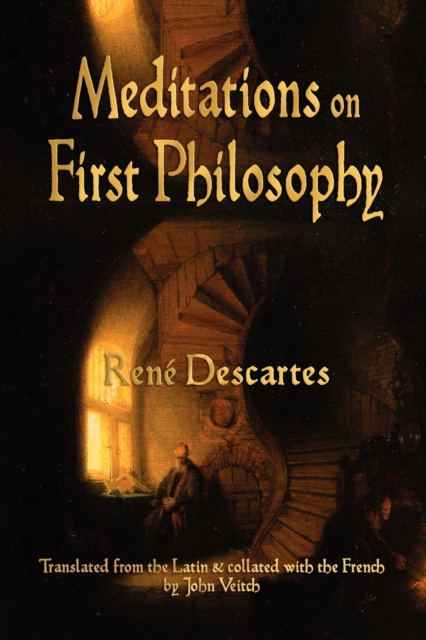 Meditations On First Philosophy, Paperback / softback Book