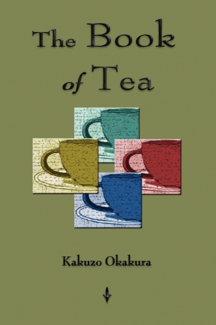 The Book Of Tea, Paperback / softback Book