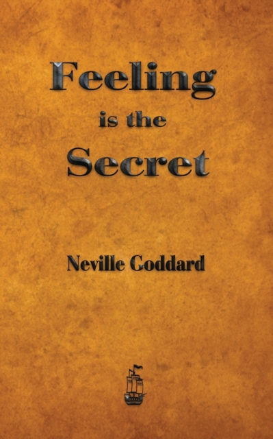Feeling is the Secret, Paperback / softback Book