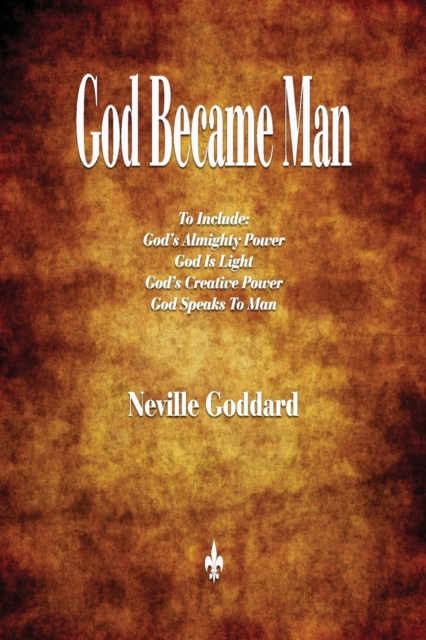God Became Man and Other Essays, Paperback / softback Book