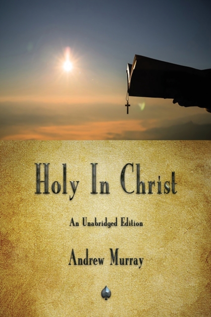Holy In Christ, Paperback / softback Book