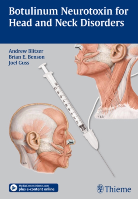 Botulinum Neurotoxin for Head and Neck Disorders, Hardback Book