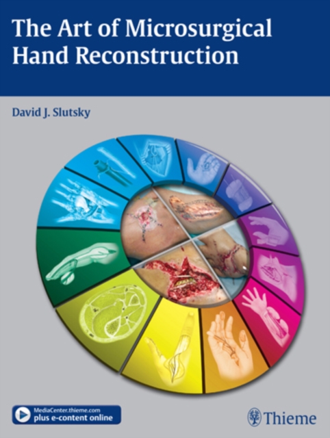 The Art of Microsurgical Hand Reconstruction, Hardback Book