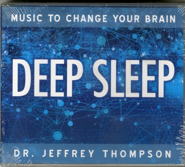Music to Change Your Brain : Deep Sleep, CD-Audio Book
