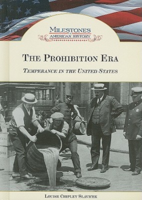 The Prohibition Era : Temperance in the United States, Hardback Book