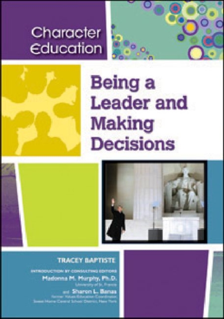 Being a Leader and Making Decisions, Hardback Book