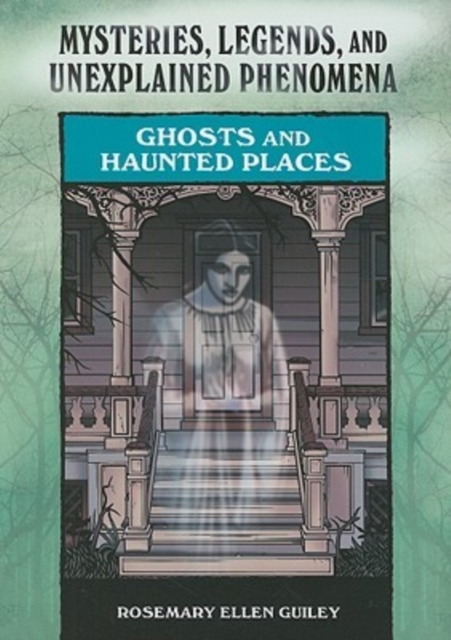 Ghosts and Haunted Places, Paperback / softback Book