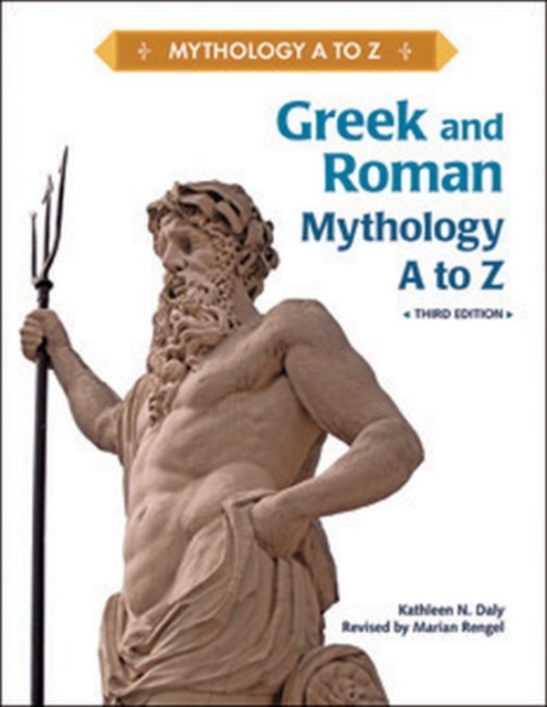 Greek and Roman Mythology A to Z, Hardback Book