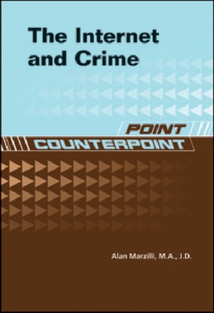 The Internet and Crime, Hardback Book