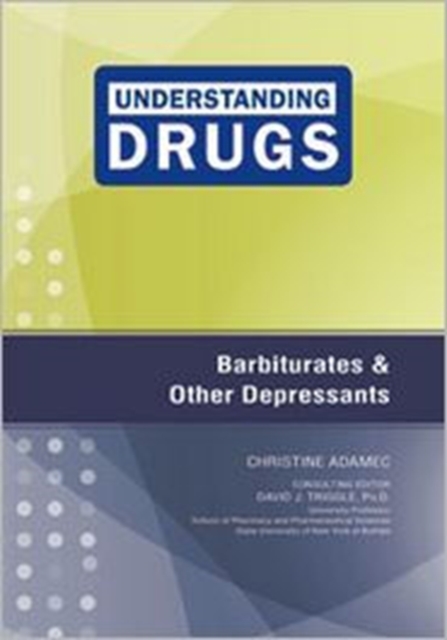 Barbiturates and Other Depressants, Hardback Book