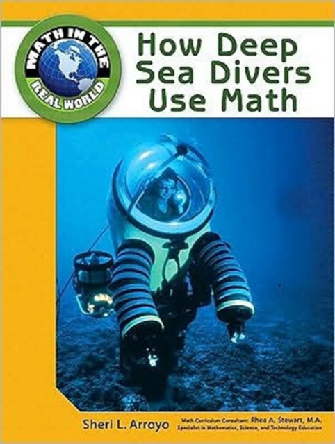 How Deep Sea Divers Use Math, Hardback Book