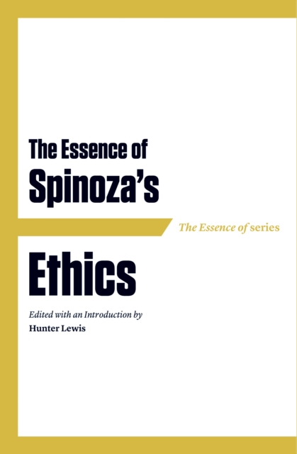 Essence of Spinoza's Ethics, EPUB eBook