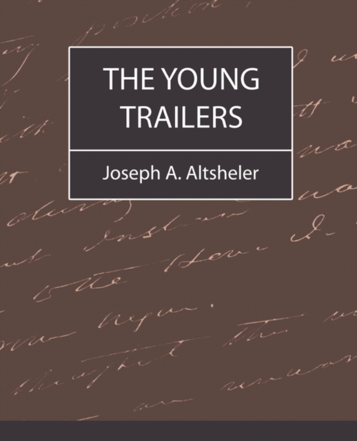 The Young Trailers, Paperback / softback Book
