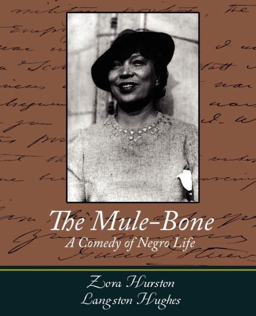 The Mule-Bone, Paperback / softback Book