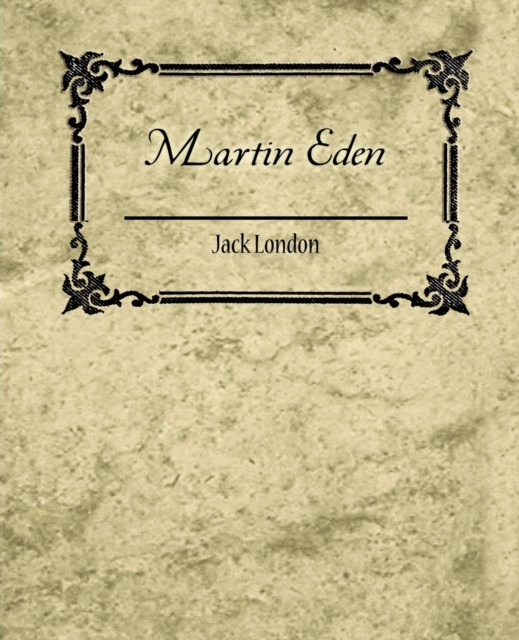 Martin Eden - Jack London, Paperback / softback Book