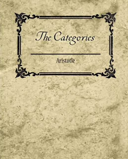 The Categories - Aristotle, Paperback / softback Book