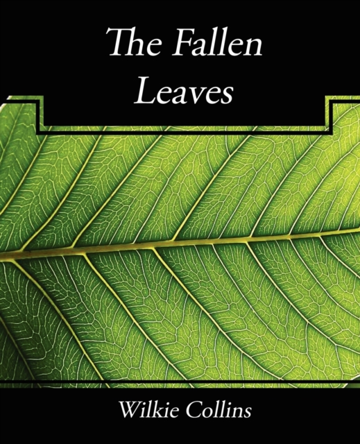 The Fallen Leaves, Paperback / softback Book