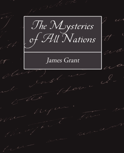 The Mysteries of All Nations, Paperback / softback Book