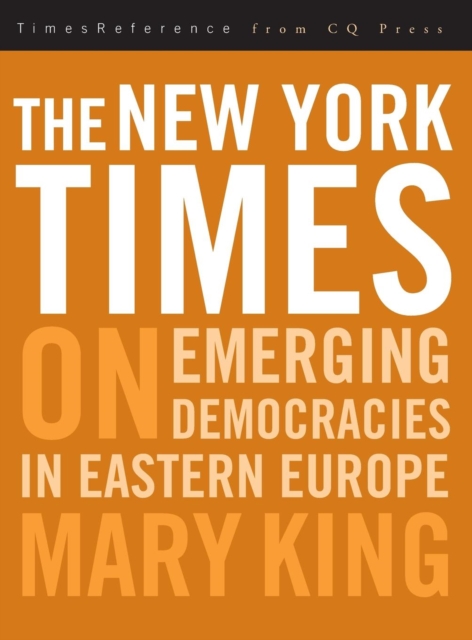 The New York Times on Emerging Democraciesin Eastern Europe, Hardback Book