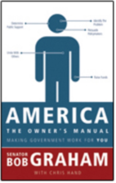 America, the Owner's Manual : Making Government Work for You, Paperback / softback Book