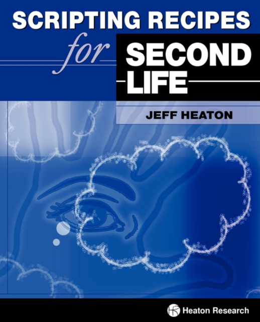 Scripting Recipes for Second Life, Paperback Book