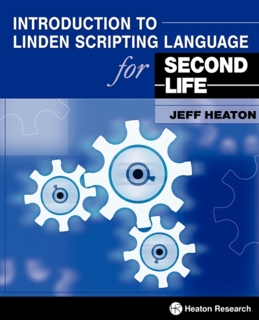 Introduction to Linden Scripting Language for Second Life, Paperback / softback Book