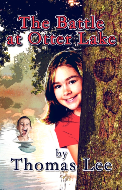 The Battle at Otter Lake, Paperback / softback Book