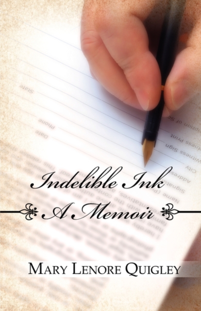 Indelible Ink : A Memoir, Paperback / softback Book