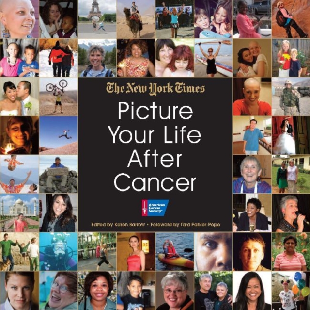 Picture Your Life After Cancer, Hardback Book