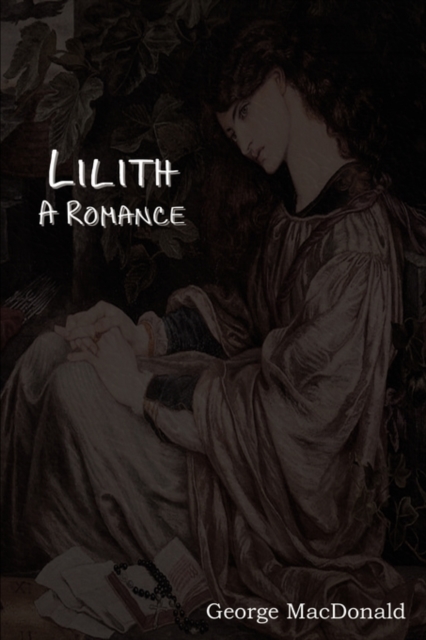 Lilith : A Romance, Paperback / softback Book