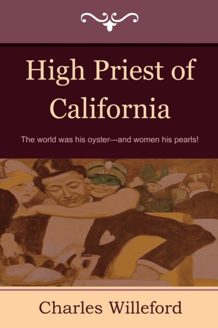 High Priest of California, Paperback / softback Book