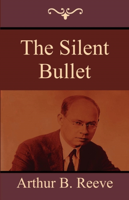 The Silent Bullet, Paperback / softback Book