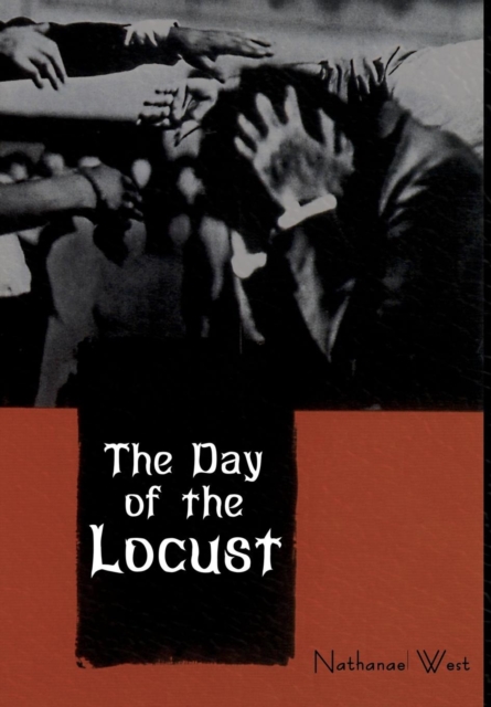 The Day of the Locust, Hardback Book